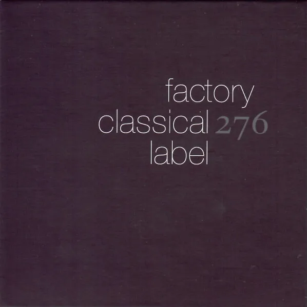 Factory Classical: the First Five Albums (Box)