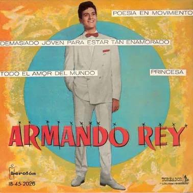 Poesía En Movimiento / Demasiado Joven Para Estar Tan Enamorado / Princesa / Todo El Amor Del Mundo