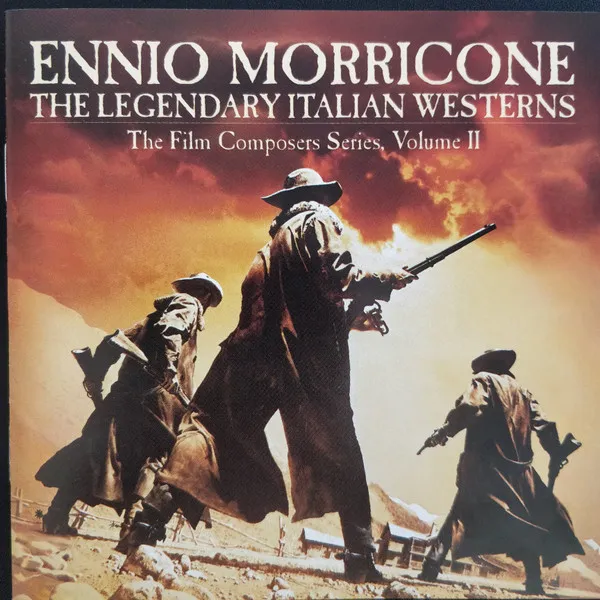 The Legendary Italian Westerns The Film Composers Series, Volume II