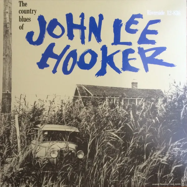 The Country Blues Of John Lee Hooker