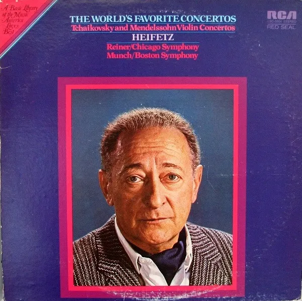 The World's Favorite Concertos  Tchaikovsky And Mendelssohn Violin Concertos