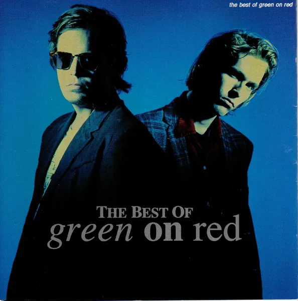 The Best Of Green On Red