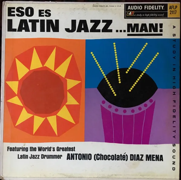 Eso Es Latin Jazz...Man!