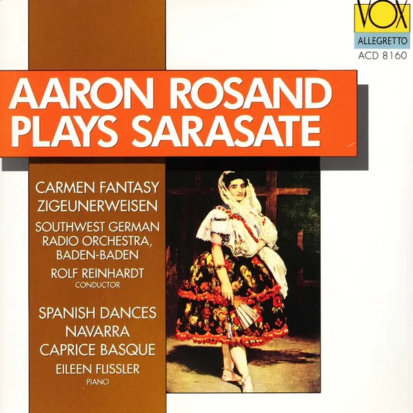 Aaron Rosand Plays Sarasate