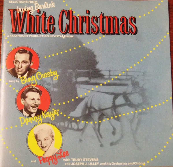 Selections From Irving Berlin's White Christmas