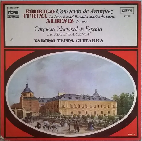 Concierto De Aranjuez - La Procesión Del Rocío - Navarra