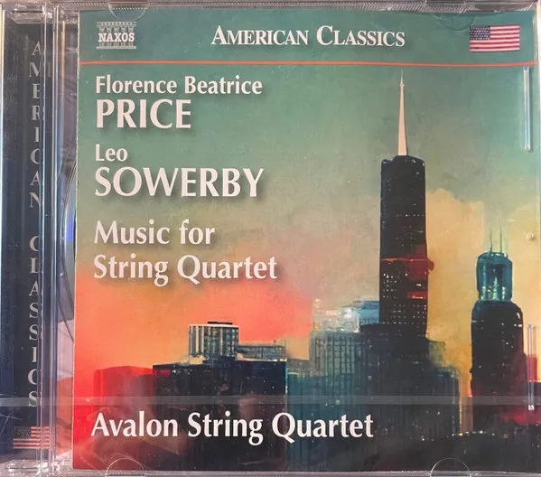 Leo Sowerby - Florence Beatrice Price: Music For String Quartet