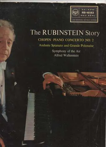 The Rubinstein Story (Concerto No. 2 And Andante Spianato And Grande Polonaise)