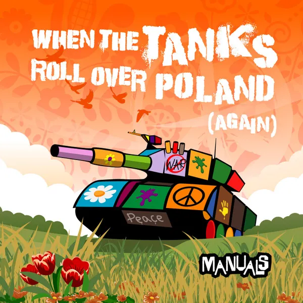 When The Tanks Roll Over Poland (Again)