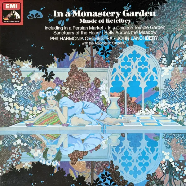 In A Monastery Garden (Music Of Ketèlbey)