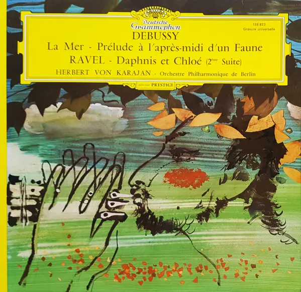 La Mer · Prélude À L'Après-midi D'Un Faune / Daphnis Et Chloé ( 2ème Suite)