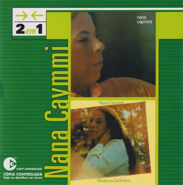 2 Em 1: Nana Caymmi & Mudanca Dos Ventos