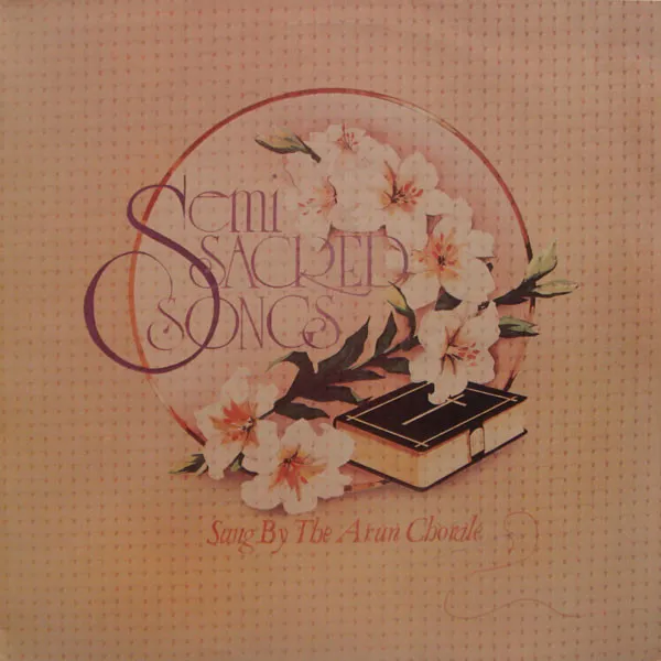 Semi Sacred Songs