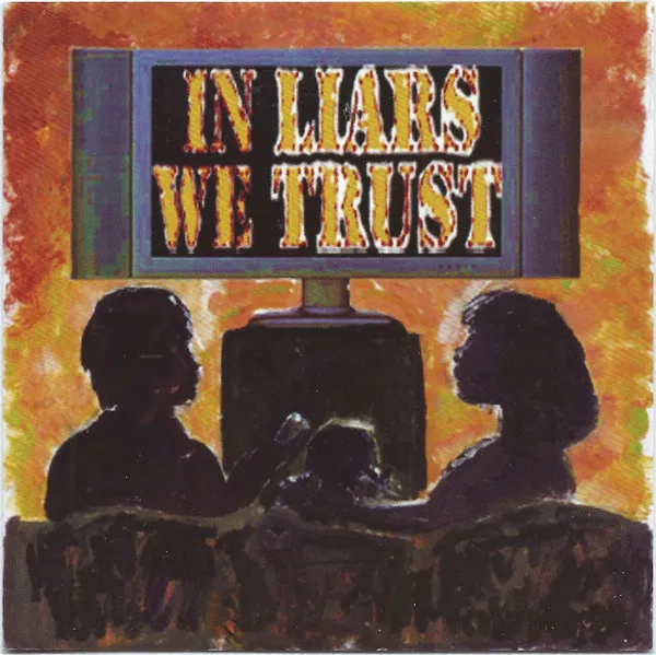 In Liars We Trust