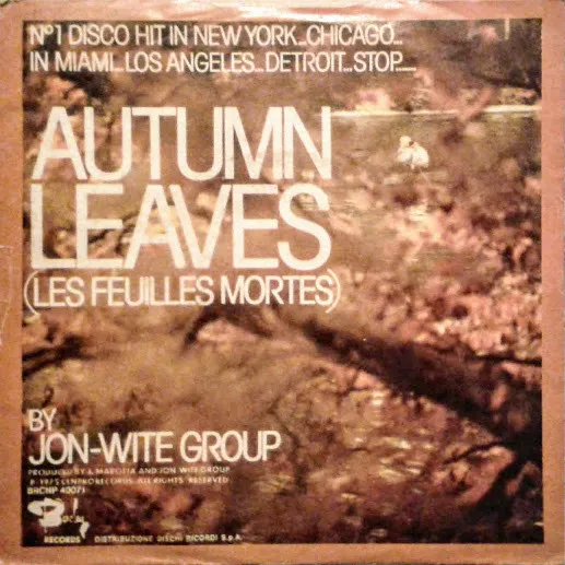Autumn Leaves = Les Feuilles Mortes