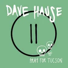 Pray For Tucson