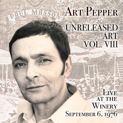 Unreleased Art Vol. VIII Live At The Winery