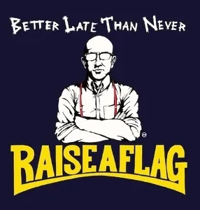 Raise A Flag