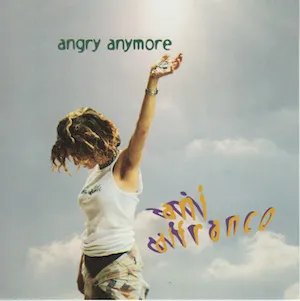 Angry Anymore