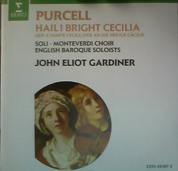 Hail! Bright Cecilia = Ode À Sainte-Cécile = Ode An Die Heilige Cäcilie