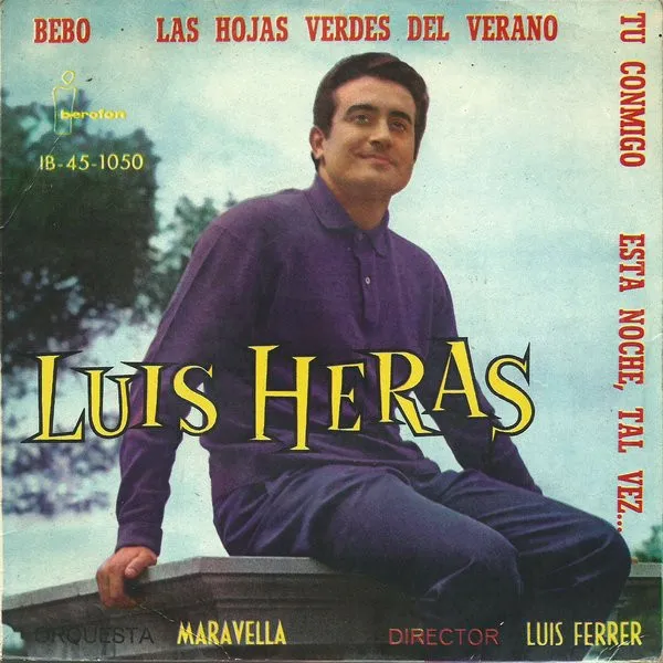 Bebo / Las Hojas Verdes Del Verano / Tu Conmigo / Esta Noche, Tal Vez...