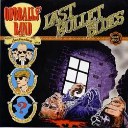 Last Bullet Blues