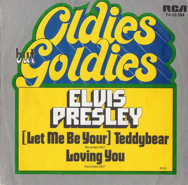 (Let Me Be Your) Teddybear / Loving You