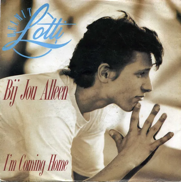 Bij Jou Alleen / I'm Coming Home