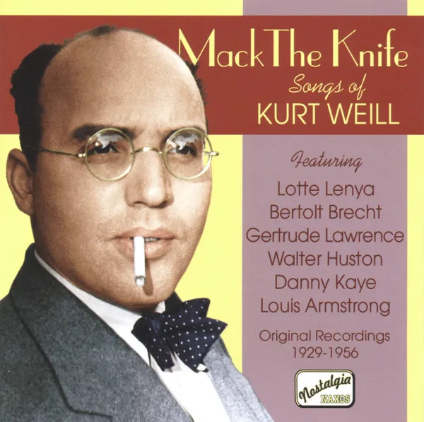 Mack The Knife - Songs Of Kurt Weill