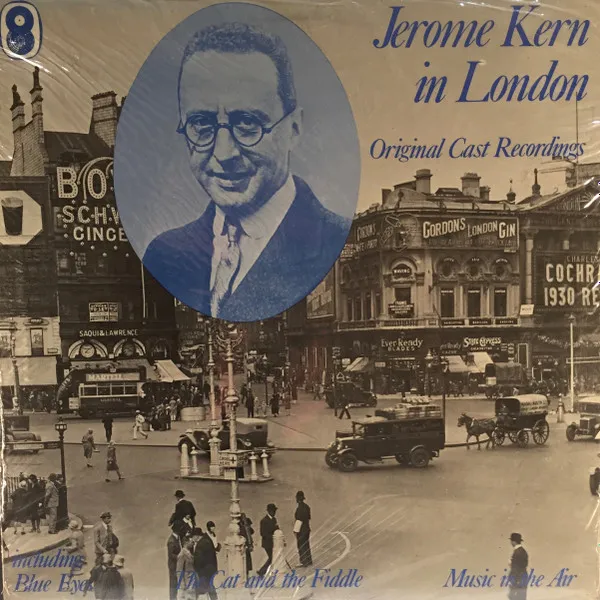 Jerome Kern In London Original Cast Recordings