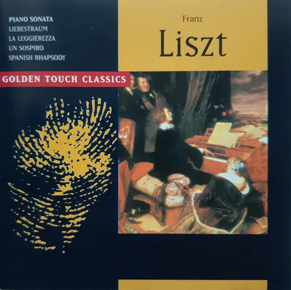 Piano Sonata / Liebestraum / La Leggierezza / Un Sospiro / Spanish Rhapsody