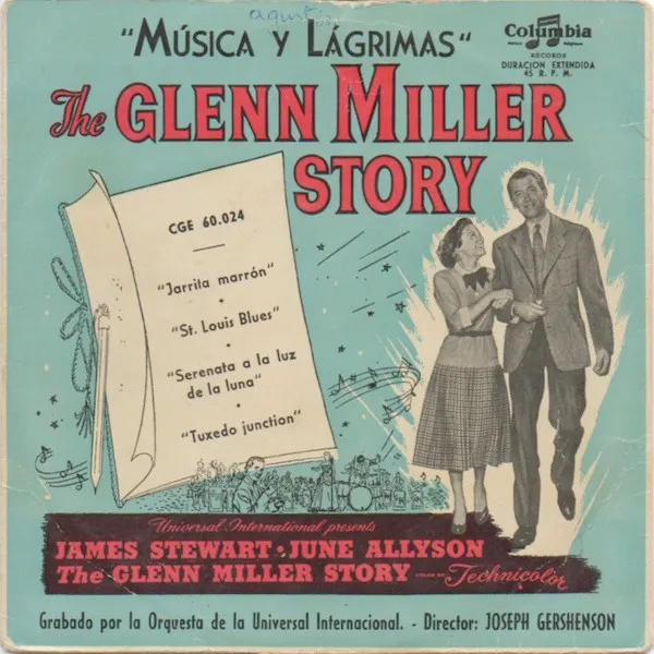 "Música Y Lágrimas" The Glenn Miller Story