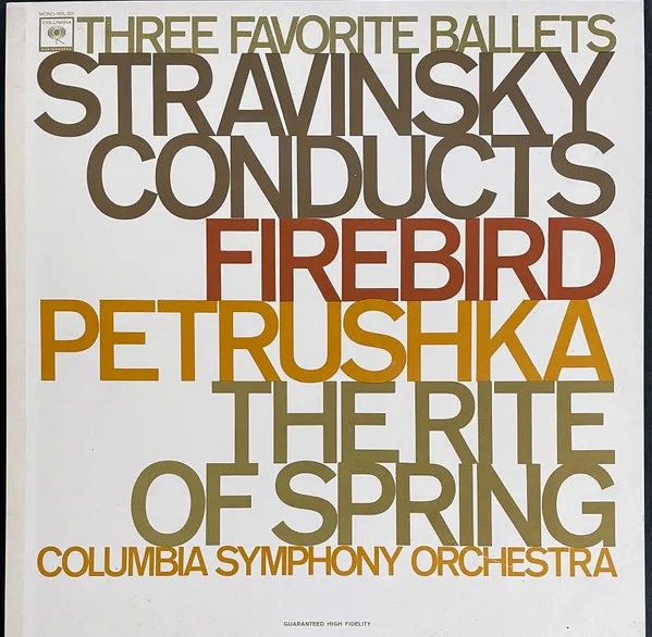 Three Favorite Ballets: Stravinsky Conducts Firebird, Petrushka, The Rite Of Spring