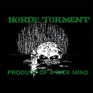 Product Of A Sick Mind