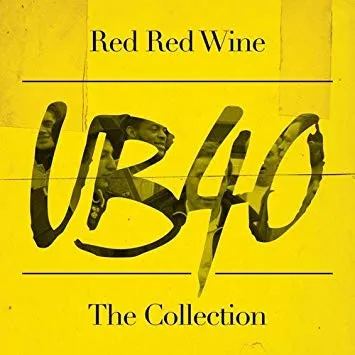 UB40: Red, Red Wine: The Collection