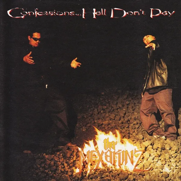 Confessions; Hell Don't Pay