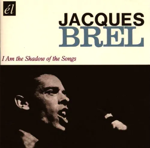 JACQUES BREL