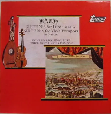 Suite No. 3 For Lute In G Minor / Suite No. 6 For Viola Pomposa In D Major