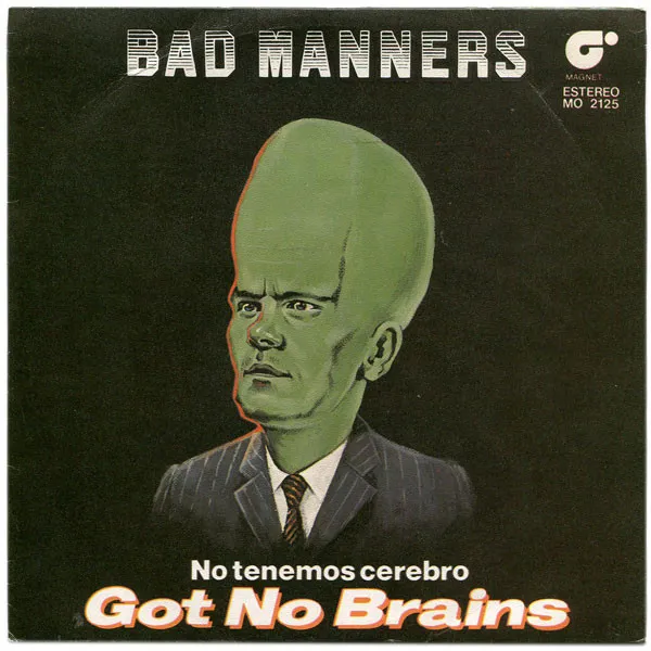 Got No Brains = No Tenemos Cerebro
