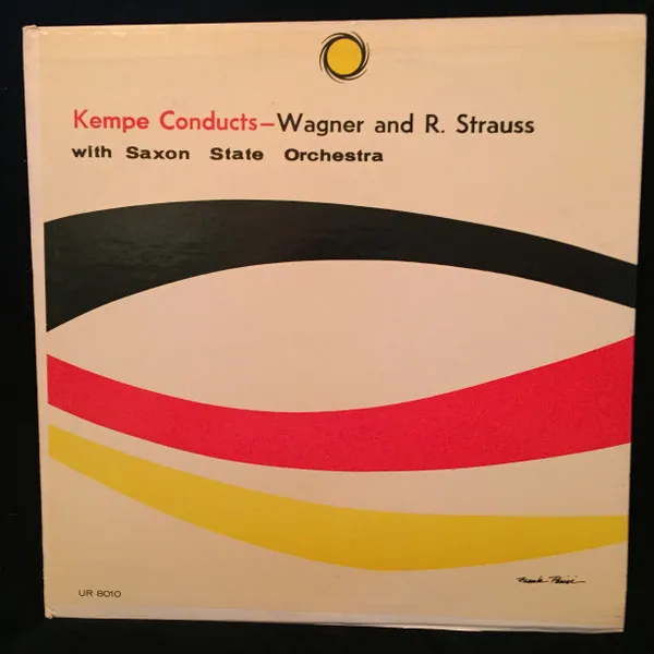 Kempe Conducts Wagner And R. Strauss