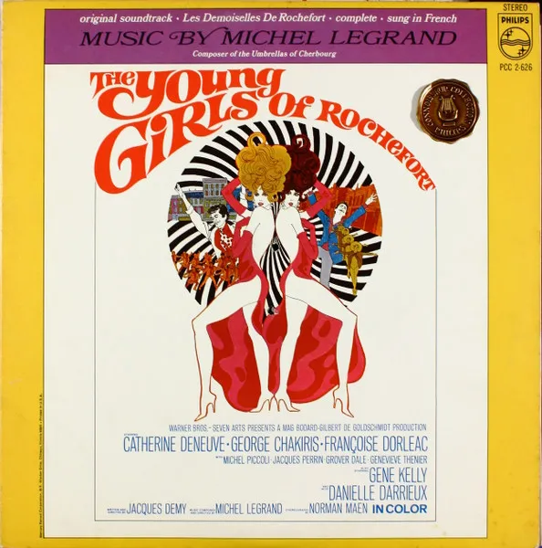 Les Demoiselles De Rochefort = The Young Girls Of Rochefort (Original Soundtrack)