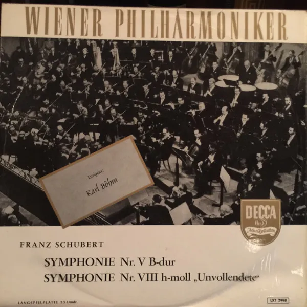 Symphonie Nr. VIII H-Moll „Unvollendete“ / Symphonie Nr. V B-Dur