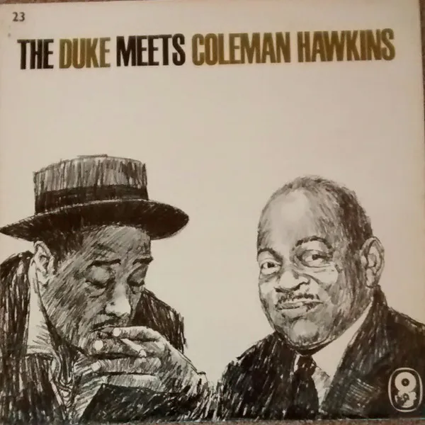 The Duke Meets Coleman Hawkins