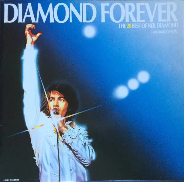 Diamond Forever - The 20 Best Of Neil Diamond