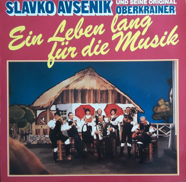 Slavko Avsenik Und Seine Original Oberkrainer
