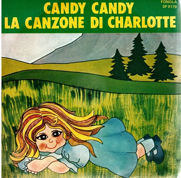 Candy Candy / La Canzone Di Charlotte