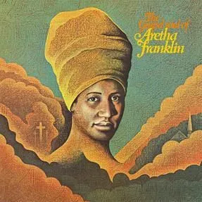 The Gospel Soul Of Aretha Franklin