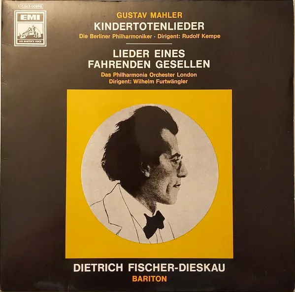 Kindertotenlieder - Lieder Eines Fahrenden Gesellen