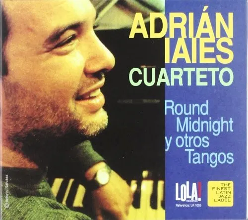 Round Midnight Y Otros Tangos