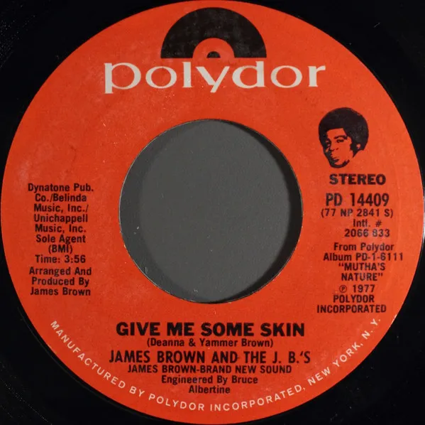 Give Me Some Skin / People Wake Up And Live
